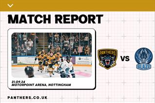 21ST SEPTEMBER 2024: PANTHERS 3-2 BLAZE