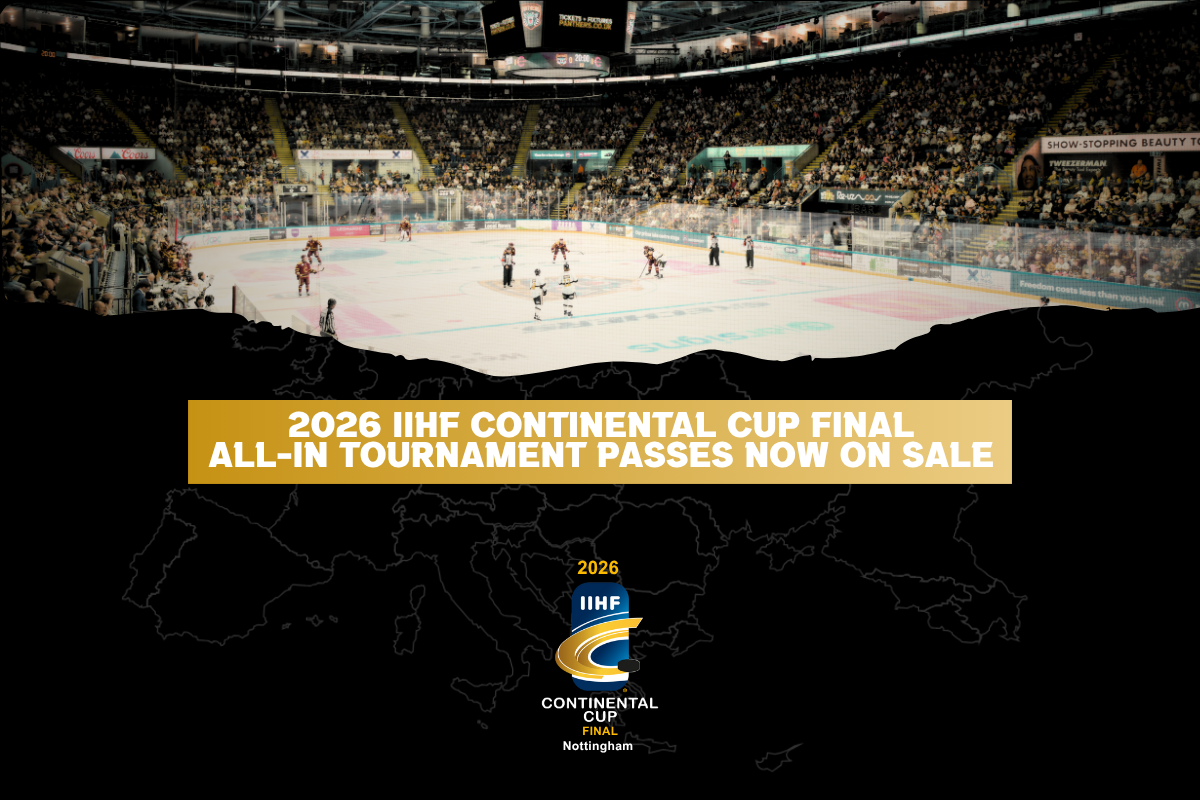 ALL-IN IIHF CONTINENTAL CUP FINAL TICKETS NOW ON SALE Top Image