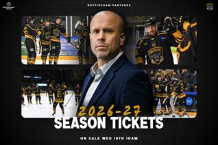 NOTTINGHAM PANTHERS 2026-27 SEASON TICKETS