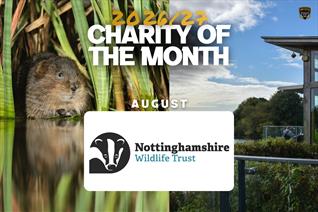 CHARITY OF THE MONTH: NOTTINGHAMSHIRE WILDLIFE TRUST