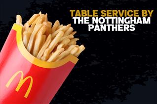 BE SERVED BY THE PANTHERS AT MCDONALD'S