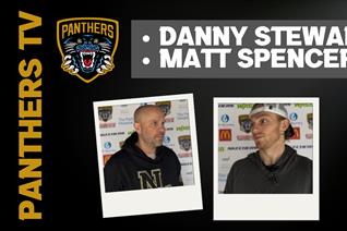 PANTHERS TV: DANNY STEWART & MATT SPENCER