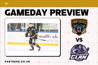 SATURDAY PREVIEW: PANTHERS HOST GLASGOW