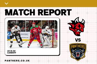 22ND DECEMBER 2024: CARDIFF 6-4 PANTHERS