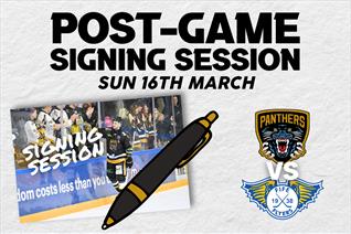 POST-GAME SIGNING SESSION ON SUN 16TH MARCH
