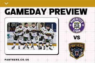 PREVIEW: PANTHERS ON THE ROAD AGAINST MANCHESTER