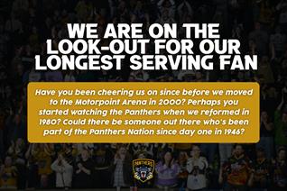 ARE YOU OUR LONGEST-SERVING PANTHERS FAN?